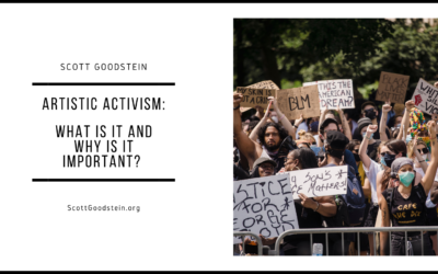Artistic Activism: What is it and Why is it Important